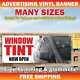 WINDOW TINT Advertising Banner Vinyl Mesh Sign AUTOMOTIVE CAR AUTO HOME VEHICLES