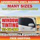 WINDOW TINTING Advertising Banner Vinyl Mesh Sign AUTOMOTIVE CAR AUTO HOME Tint